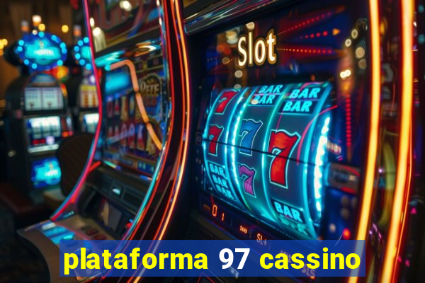 plataforma 97 cassino